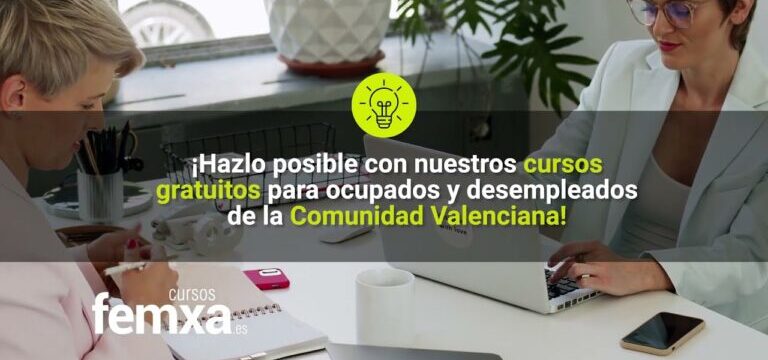 Oportunidad única para desempleados en Valencia: ¡Cursos gratis disponibles!