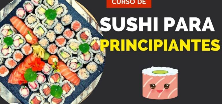 ¡Aprende a hacer sushi con nuestro curso gratis!